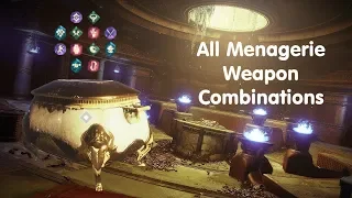 Destiny 2 : All Menagerie Weapon Combinations