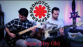 RED HOT CHILI PEPPERS - Snow (Hey Oh) GUITAR & BASS COVER