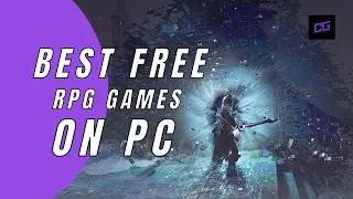 Best FREE RPG Games on PC
