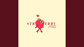 Strawberry (feat. P1rock)