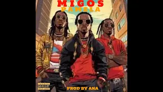 Migos - Pamela (Remix prod by Ana)