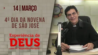 Experiência de Deus | 14/03/24 | 4º DIA DA NOVENA DE SÃO JOSÉ |@PadreManzottiOficial