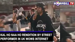 KAL HO NAA HO RENDITION BY STREET PERFORMER IN UK WOWS INTERNET.