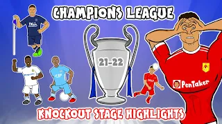 🏆UCL KNOCKOUT STAGE HIGHLIGHTS🏆 2021/2022 UEFA Champions League Best Games and Top Goals!