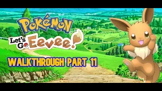 Pokémon Let's Go Eevee Full Walkthrough Part 11 Team Rocket Hideout No Commentary