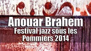 Anouar Brahem Quartet - Festival jazz sous les Pommiers 2014 [radio broadcast]