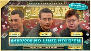 SUPER HIGH STAKES $100/200!! Garrett, Wesley, John Cynn, Double M, Tiger - Commentary by Bart Hanson