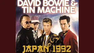 Tin Machine - You Can't Talk (Japan 1992)