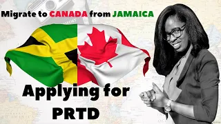 Migrate to Canada from Jamaica | Applying for Permanent Resident Travel Document (PRTD)