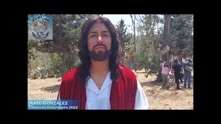 Entrevista Axel González Cristo de Iztapalapa 2022