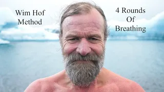 Wim Hof 4 rounds advanced breathing