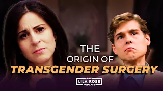 BONUS: Transgender Surgery, John Money & David Reimer | Lila Rose Show