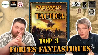 Warhammer The Old World Tactica: Le TOP 3 Unités des Factions Forces Fantastiques.