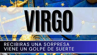 VIRGO HOY ♍ | RECIBIRAS UNA SORPRESA VIENE UN GOLPE DE SUERTE | [HOROSCOPO VIRGO] Mayo 2024 |