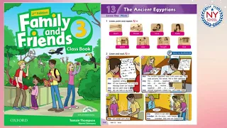 [NYSCHOOL] Page 104 & 105 - Family and Friends 3 - UNIT 13 -The Ancient Egyptians