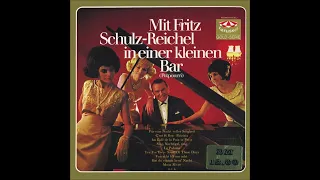 Fritz Schulz Reichel - In Einer Kleinen Bar