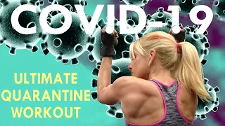 Coronavirus Ultimate Quarantine Workout ~ 2024 ~ Full Body Low Impact Workout For Beginners