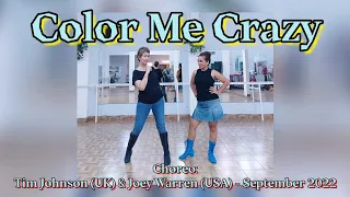 COLOR ME CRAZY - line dance (Tim Johnson (UK) & Joey Warren (USA))