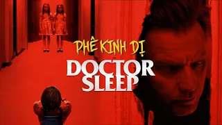 DOCTOR SLEEP: Giải Thích Bản Đạo Diễn & Các Cảnh Bị Cắt