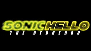 SONIC HELLO TRAILER