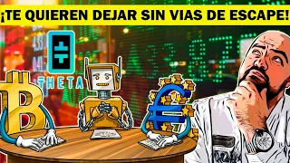 ¡BITCOIN EN RIESGO DE SER PROHIBIDO, FRACASO DEL EURO DIGITAL Y LAS MONEDAS NACIONALES!