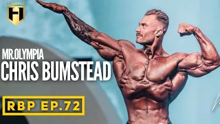 MR OLYMPIA CHRIS BUMSTEAD | Fouad Abiad's Real Bodybuilding Podcast Ep.72