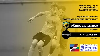 Baltic Youth Football League 2023, U16 | Pärnu JK Vaprus (EST) - Liepajas FS (LAT)