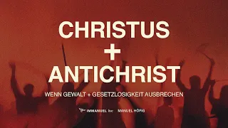 19.11.2023 | CHRISTUS + ANTICHRIST | MANUEL HÖFIG