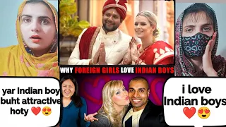 Why Foreign Girls Love Indian Boys | what quality see foreigner girls in Indian boys| Pakistan React