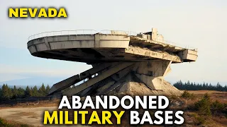 Exploring 10 Abandoned Military Bases of NEVADA