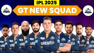 IPL 2025 | Gujarat Titans (GT) New Squad | GT Team Squad 2025