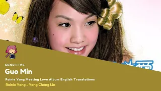 [ENG SUB] Guo Min (Sensitive) - Rainie Yang