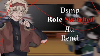 Dsmp Role Switched Au React To The Original ||~|| DSMP & MCYT