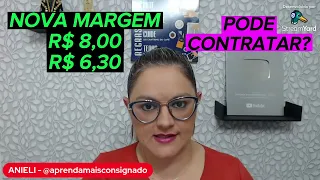 🔴 INSS - NOVA MARGEM R$ 8,00 - R$ 6,30 - PODE CONTRATAR ? - ANIELI EXPLICA