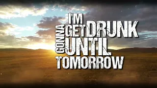 The Barrel Maker - Drunk Till Tomorrow (Lyric)