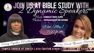 Min. Nicole Thomas-Harvey and Evang. Cynthia Washington - Wednesday Bible Class (1st May 2024)