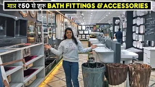 Bath Fittings & Sanitary ware At Wholesale Price || Accessories Starting ₹50 Only || Hardware Market