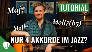 Jazz mit nur 4 Akkorden | Einfach Jazz spielen für Anfänger | Gitarren Tutorial Deutsch