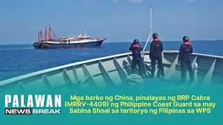 Mga barko ng China, pinalayas ng Philippine Coast Guard sa Sabina Shoal sa teritoryo ng Pilipinas
