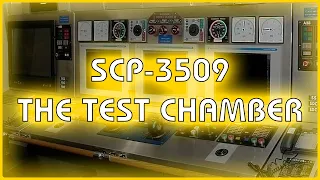 SCP 3509 - The Test Chamber
