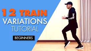 House Dance Basic Step Tutorial | 12 Train Variations