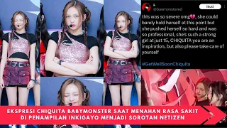 EKSPRESI CHIQUITA BABYMONSTER SAAT MENAHAN SAKIT DI PENAMPILAN INKIGAYO MENJADI SOROTAN NETIZEN