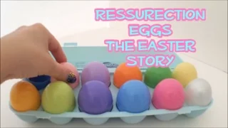 Resurrection Eggs- The Easter Story *A bit sad. Parental guidance is advised