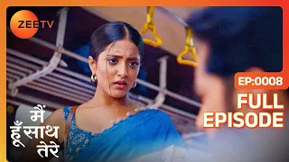 Aryaman बस की गलत सीट पर बैठा, Janvi अपने हक के लिए लड़ने को तैयार- Main Hoon Saath Tere - Full Ep 8