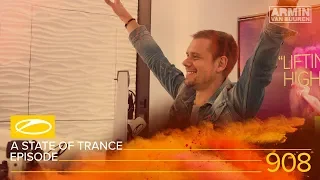 A State of Trance Episode 908 [#ASOT908] - Armin van Buuren