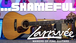 Why does no one buy Larrivee guitars? it's shameful...