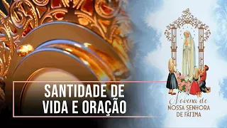 Novena de Nossa Senhora de Fátima- 25/06/2022