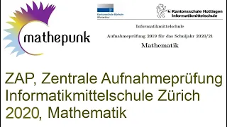 ZAP, Zentrale Aufnahmeprüfung Informatikmittelschule (IMS) Zürich 2020, Mathematik
