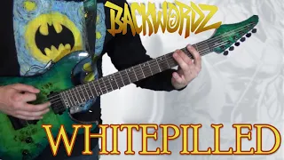 BACKWORDZ - WhitePilled (guitar/instrumental playthrough) [cover]