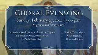 2/27/22: 5 p.m. | Choral Evensong at Saint Paul's Episcopal Church, Chestnut Hill